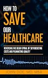 How To Save Our H...