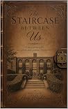 The Staircase Bet...