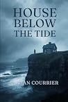 The House Below the Tide