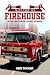 TALES FROM THE FIREHOUSE: A...