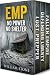 EMP No Power No Shelter: An...