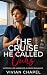 The Cruise He Called Ours: ...