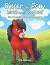 Ginger the Pony Learns about Goodness by J M Ashmore
