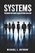 SYSTEMS: The Forces That Sh...