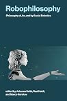 Robophilosophy by Johanna Seibt