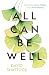 All Can Be Well by David Shattock