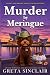 Murder by Meringue: A Vivid...