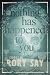 Nothing Has Happened to You by Rory Say Nothing Has Happened to You by Rory Say