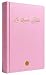 La Sainte Bible - Rose: Tra...