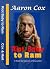 Aaron Cox: Riot Baby to Ram