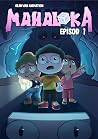 Mahaloka: Episod 1