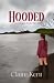 Hooded (Post-Apocalyptic Fairy Tales)