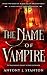 The Name of Vampire