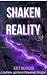Shaken Reality: A Southern ...