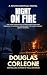 Night on Fire: a Scorching ...