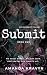 Submit (The Descent Trilogy...