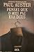 Pensei Que o Meu Pai Era Deus by Paul Auster Pensei Que o Meu Pai Era Deus by Paul Auster