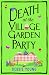 Death at the Village Garden...