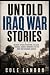 Untold Iraq War Stories: So...