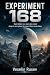 Experiment 168