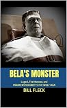 Bela's Monster: L...