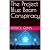 The Project Blue Beam Consp...