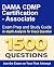 DAMA CDMP Certification - Associate Certification Exam Prep & Study Guide: 1500 Exam Practice Questions | Detailed Explanations