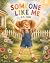 Someone Like Me by J.M. Cook