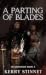 A Parting of Blades: Noose ...