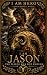 I Am Jason: The Fleece Was ...