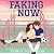 Faking for Now