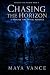 Chasing the Horizon: A Reve...