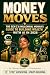 Money Moves by Chandan Kumar
