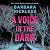 A Voice in the Dark (Benedict Hoffman and Helen Belle, #1)