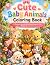 Cute Baby Animals Coloring ...