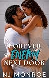 Forever with the Enemy Next Door (Pink Blossom Lake, #2)