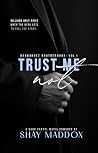 Trust Me Not (Hernández Brotherhood, #1)