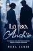 Lo so. Anch'io.: Un romanzo rosa slow burn tra silenzi, segreti e tensione trattenuta (Serie Ashford Vol. 1) (Italian Edition)