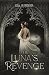 The Luna's Revenge: A Chose...