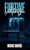 Furtive Activity