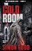 The Cold Room : A Superhero...