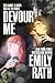 Devour Me (Devour Me, #1)