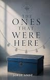 The Ones That Wer...