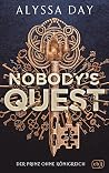 Nobody's Quest: D...