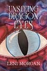 Unseeing Dragon Eyes