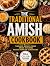 The Traditional Amish Cookb...