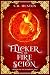 Flicker & the Fire Scion: A...