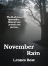 November Rain (The Unbroken Bond Book 3) November Rain (The Unbroken Bond Book 3)
