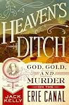 Heaven's Ditch: G...