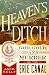 Heaven's Ditch: God, Gold, and Murder on the Erie Canal